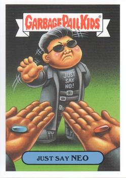 2019 Topps Garbage Pail Kids We Hate the '90s #19a Just Say Neo Front