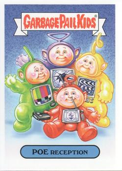 2019 Topps Garbage Pail Kids We Hate the '90s #19b Poe Reception Front