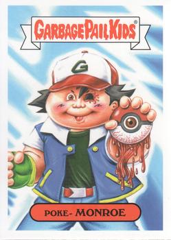 2019 Topps Garbage Pail Kids We Hate the '90s #6a Poke-Monroe Front