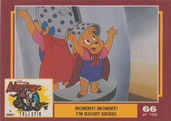 1993 Dynamic Marketing Disney Adventures #66 Mommy, Mommy, I’m right here Front