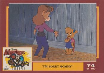 1993 Dynamic Marketing Disney Adventures #74 I’m sorry Mommy Front