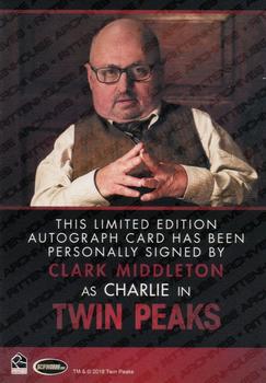 2018 Rittenhouse Twin Peaks - Autographs Limited Edition #NNO Clark Middleton Back