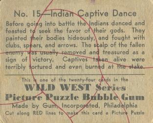 1933 Gum Inc. Wild West Series (R172) #15 Indian Captive Dance Back
