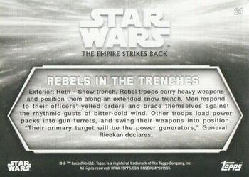 2019 Topps Star Wars Black & White: The Empire Strikes Back #24 Rebels in the Trenches Back