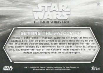 2019 Topps Star Wars Black & White: The Empire Strikes Back #36 Getting the Falcon up Back