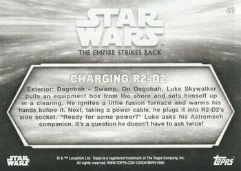 2019 Topps Star Wars Black & White: The Empire Strikes Back #46 Charging R2-D2 Back