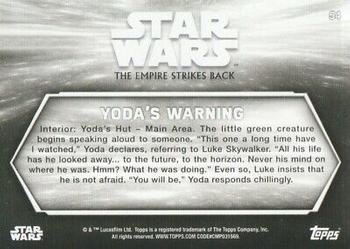 2019 Topps Star Wars Black & White: The Empire Strikes Back #54 Yoda's Warning Back