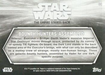 2019 Topps Star Wars Black & White: The Empire Strikes Back #64 Bounty Hunters Assembled Back