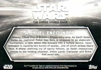 2019 Topps Star Wars Black & White: The Empire Strikes Back #96 A Cruel Encounter Back