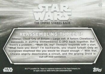 2019 Topps Star Wars Black & White: The Empire Strikes Back #97 Reassembling Threepio Back