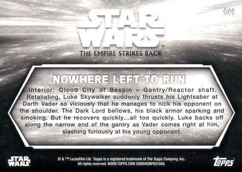 2019 Topps Star Wars Black & White: The Empire Strikes Back #141 Nowhere Left to Run Back