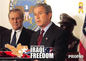 2003 Limited Treasures Operation Iraqi Freedom Promos #P1 George Bush Front