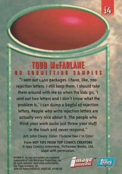 1995 Topps Finest Image Universe - Interviews #i4 Todd McFarlane on Submitting Samples Back