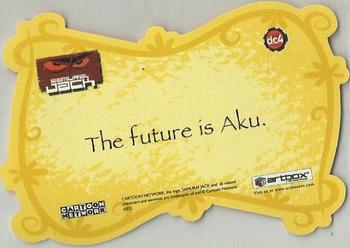 2002 ArtBox Samurai Jack - Die Cut #DC4 Aku: The future is Aku. Back