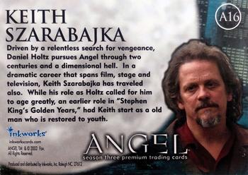 2002 Inkworks Angel Season 3 - Autographs #A16 Keith Szarabajka Back