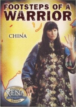 2002 Rittenhouse Xena Beauty & Brawn - Footsteps of a Warrior #FW2 China Front