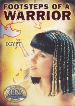 2002 Rittenhouse Xena Beauty & Brawn - Footsteps of a Warrior #FW4 Egypt Front
