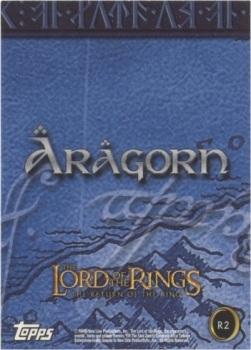 2003 Topps Lord of the Rings: The Return of the King - Binder Exclusive Cards #R2 Aragorn Back