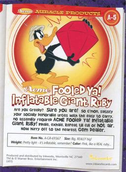 2003 Inkworks Looney Tunes Back in Action - Acme Miracle Products #A-5 Fooled Ya! Inflatable Giant Ruby Back