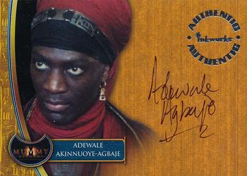 2001 Inkworks The Mummy Returns - Autographs #A5 Adewale Akinnuoye-Agbaje Front