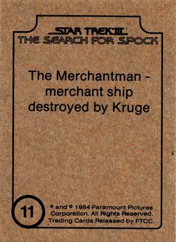 1984 FTCC Star Trek III: The Search for Spock - Ships #11 The Merchantman - merchant ship destroyed by Kruge Back