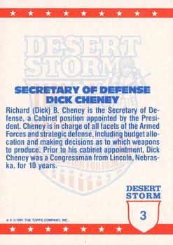 1991 Topps Desert Storm (UK) #3 Sectretary of Defense Dick Cheney Back