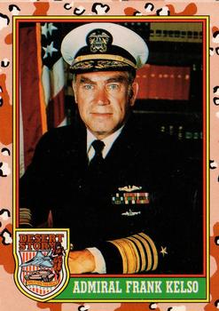 1991 Topps Desert Storm (UK) #6 Admiral Frank Kelso Front