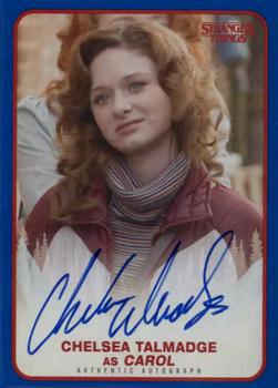 2018 Topps Stranger Things - Autographs Blue #A-CA Chelsea Talmadge Front