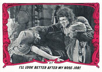 1980 Topps You'll Die Laughing Creature Feature #27 I'll Look Better After My Nose-Job! Front