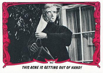 1980 Topps You'll Die Laughing Creature Feature #40 This Acne Is Getting Out of Hand! Front