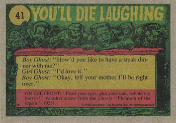 1980 Topps You'll Die Laughing Creature Feature #41 Be My Ghoul Friend! Back