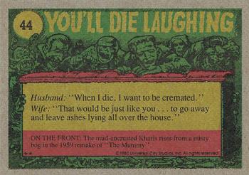 1980 Topps You'll Die Laughing Creature Feature #44 I Told Those Kids to Clean Out the Pool! Back