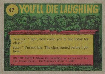 1980 Topps You'll Die Laughing Creature Feature #47 Who Fooled Around With My New Butane Lighter? Back