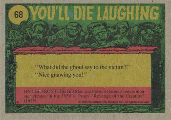 1980 Topps You'll Die Laughing Creature Feature #68 Hey Baby-Lets Boogie! Back