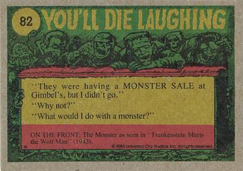 1980 Topps You'll Die Laughing Creature Feature #82 I Gotta Lay Off Those Sweets! Back