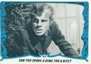 1980 Topps You'll Die Laughing Creature Feature #84 Can You Spare a Dime For a Bite? Front
