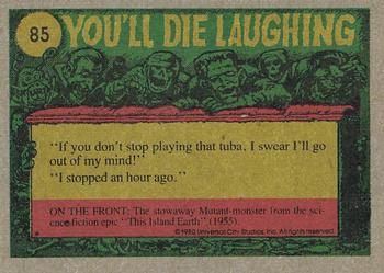 1980 Topps You'll Die Laughing Creature Feature #85 I'm a Brain! Back
