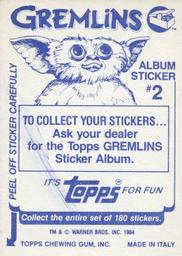 1984 Topps Gremlins Stickers #2 Sticker 2 Back