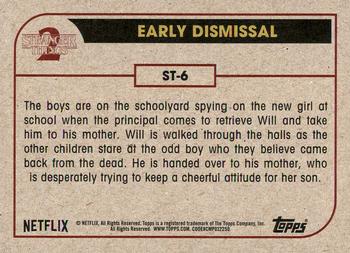 2019 Topps Stranger Things Series 2 #ST-6 Early Dismissal Back