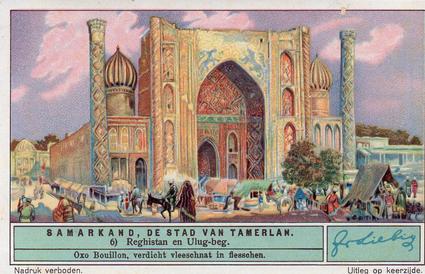 1934 Liebig Samarkand de Stad van Tamerlan (Samarkand City of Tamerlane) (Dutch Text) (F1301, S1302) #6 Reghistan en Ulug-beg Front