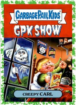 2018 Topps Garbage Pail Kids: Oh, the Horror-ible! - Puke Green #10b Creepy Carl Front