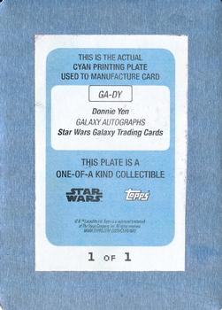 2018 Topps Star Wars Galaxy Series 8 - Autographs Printing Plates Cyan #NNO Donnie Yen Back