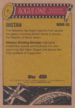 2016 Topps Star Wars Mission Briefing Monday #MBM-20 Bistan Back