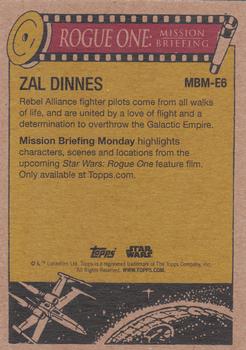 2016 Topps Star Wars Mission Briefing Monday #MBM-E6 Zal Dinnes Back