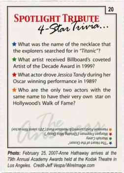 2007 Spotlight Tribute 4-Star Trivia #20 Anne Hathaway Back