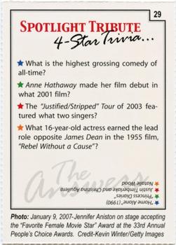 2007 Spotlight Tribute 4-Star Trivia #29 Jennifer Aniston Back