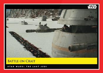 2018-19 Topps Star Wars Galactic Moments Countdown to Episode IX #137 Battle on Crait Front