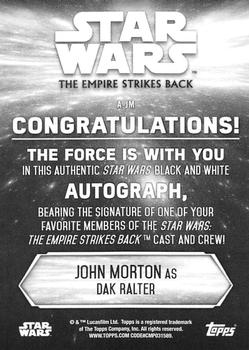 2019 Topps Star Wars Black & White: The Empire Strikes Back - Autographs #NNO John Morton Back