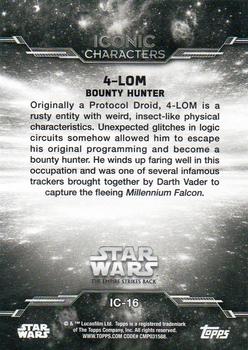 2019 Topps Star Wars Black & White: The Empire Strikes Back - Iconic Characters #IC-16 4-LOM Back