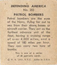 1941 W.S. Corp Defending America (R40) #203 Patrol Bombers Back